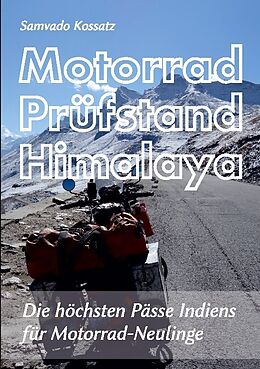 Kartonierter Einband Motorrad Prüfstand Himalaya von Samvado Kossatz