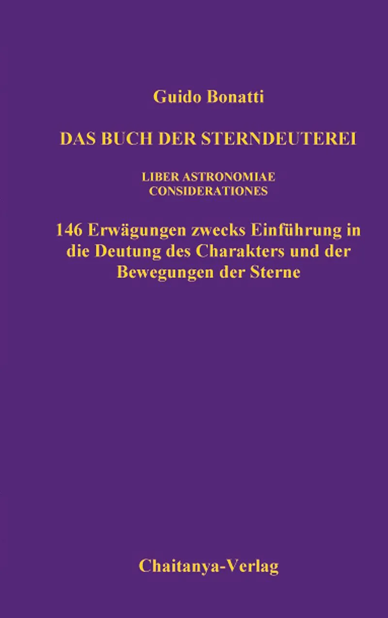 Das Buch der Sterndeuterei (Liber Astrologiae)