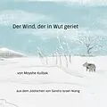E-Book (epub) Der Wind, der in Wut geriet von Moyshe Kulbak