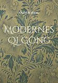 E-Book (epub) Modernes Qi Gong von Oliver Haag