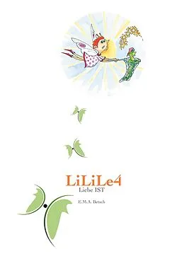 E-Book (epub) LiLiLe4 von E. M. A. Betsch
