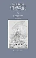 E-Book (epub) Eine Reise um die Welt in 1157 Tagen von Thomas Wollschläger