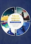 E-Book (epub) Träume verstehen & deuten - 4 in 1 Sammelband von Annika Lameyer, Maria Klemm, Mara Bronn