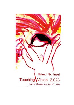 eBook (epub) Touching Vision 2.023 de Hiltrud Schinzel
