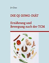 E-Book (epub) Die Qi Gong-Diät von Jin Dao