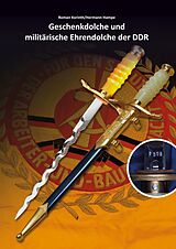 E-Book (epub) Geschenkdolche und militärische Ehrendolche der DDR von Roman Korinth, Hermann Hampe