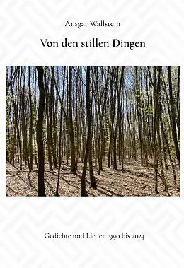 E-Book (epub) Von den stillen Dingen von Ansgar Wallstein