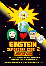 eBook (epub) Einstein Superstar Code 2 de George Hohbach, Ehrengard Hohbach