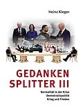 E-Book (epub) Gedankensplitter III von Heinz Kleger