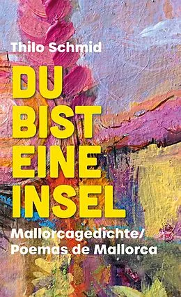 E-Book (epub) Du bist eine Insel von Thilo Schmid