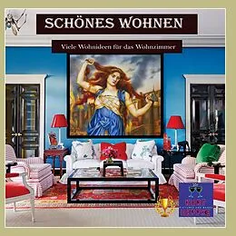 E-Book (epub) Schönes Wohnen von Kurt Heppke