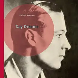 E-Book (epub) Day Dreams von Rudolph Valentino