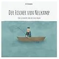 E-Book (epub) Der Fischer von Neukamp von W. Redemann