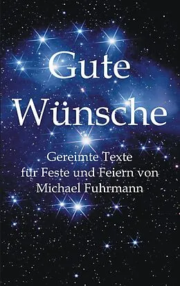 E-Book (epub) Gute Wünsche von Michael Fuhrmann