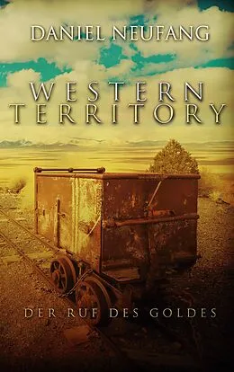 E-Book (epub) Western Territory von Daniel Neufang