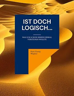 E-Book (pdf) Ist doch logisch... von Kurt-Georg Wegner