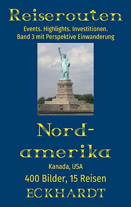 E-Book (epub) Nordamerika: Kanada, USA von Bernd H. Eckhardt