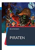 E-Book (epub) Piraten von Bernd Schubert