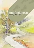 E-Book (epub) Empfindungen am Weg der Liebe von Bernhard Humer