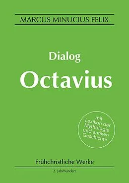 E-Book (epub) Dialog Octavius von Marcus Minucius Felix