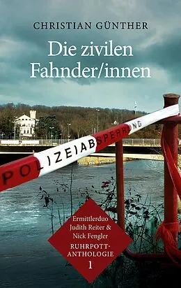 E-Book (epub) Die zivilen Fahnder/innen von Christian Günther