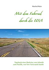 E-Book (epub) Mit dem Fahrrad durch die USA von Manfred Maier