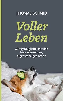 E-Book (epub) Voller Leben von Thomas Schmid