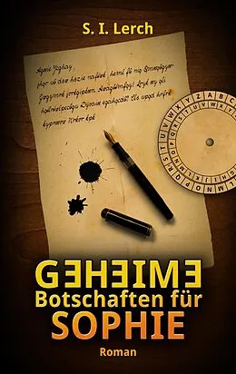 E-Book (epub) Geheime Botschaften für Sophie von S. I. Lerch