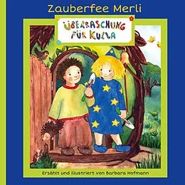 E-Book (epub) Überraschung für Kulla von Barbara Hofmann