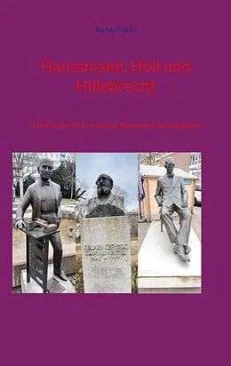 E-Book (epub) Haussmann, Holl und Hillebrecht von Richard Deiss