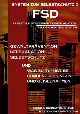 E-Book (epub) System zum Selbstschutz 2 von Bernd A. Kühnapfel