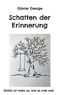 E-Book (epub) Schatten der Erinnerung von Günter George