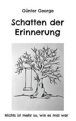 E-Book (epub) Schatten der Erinnerung von Günter George
