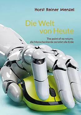 E-Book (epub) Die Welt von Heute von Horst Reiner Menzel