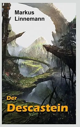 E-Book (epub) Der Descastein von Markus Linnemann
