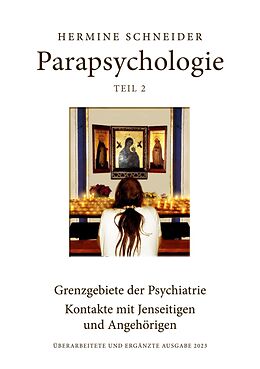 E-Book (epub) Parapsychologie Teil 2 von Hermine Schneider