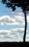 E-Book (epub) Ausflug in den Bürgerkrieg und andere Erlebnisse von Ernst Günther Weber