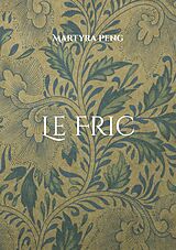 eBook (epub) Le Fric de Martyra Peng