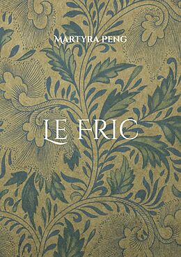 eBook (epub) Le Fric de Martyra Peng