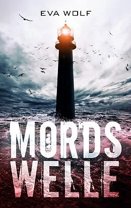 E-Book (epub) Mordswelle von Eva Wolf