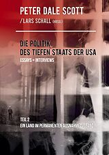 E-Book (epub) Die Politik des Tiefen Staats der USA von Peter Dale Scott