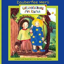 E-Book (epub) Überraschung für Kulla von Barbara Hofmann