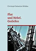 E-Book (epub) Flut und Nebel von Christoph Sebastian Widdau