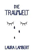E-Book (epub) Die Traumwelt von Laura Lambert