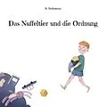 E-Book (epub) Das Nuffeltier und die Ordnung von W. Redemann