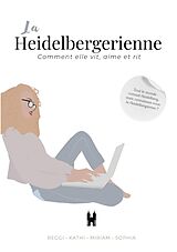 E-Book (epub) La Heidelbergienne von La Heidelbergienne