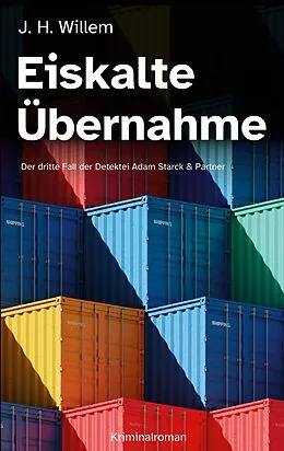 E-Book (epub) Eiskalte Übernahme von J. H. Willem