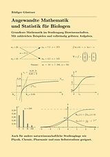 E-Book (pdf) Angewandte Mathematik und Statistik für Biologen von Rüdiger Günttner