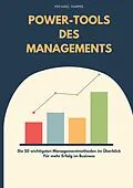 E-Book (epub) Die Power-Tools des Managements von Michael Harms