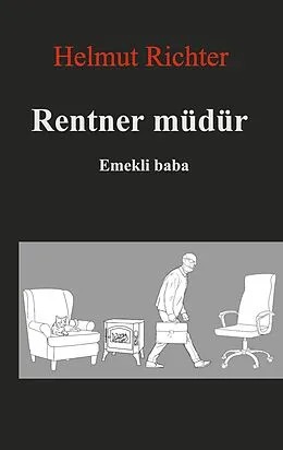 E-Book (epub) Rentner müdür von Helmut Richter